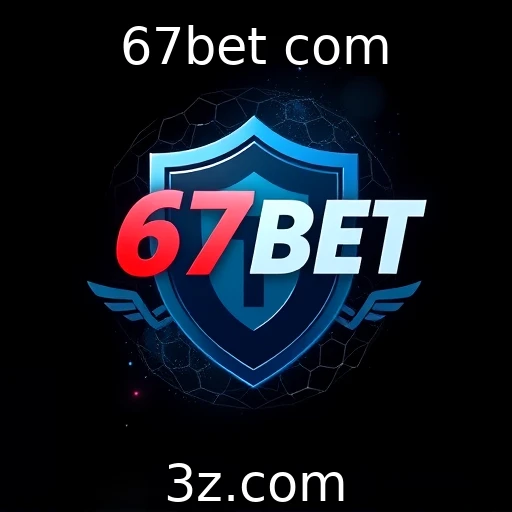 67bet com Apostas Esportivas: Estratégias para Maximizar Seus Ganhos na 67bet